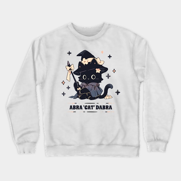 Wizard Cat - ABRA 'CAT' DABRA - Crewneck Sweatshirt by ImativaDesign